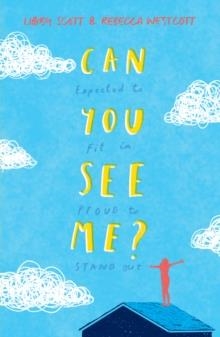 CAN YOU SEE ME? | 9781407195674 | LIBBY SCOTT AND REBECCA WESCOTT