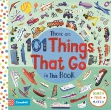 THERE ARE 101 THINGS THAT GO IN THIS BOOK | 9781529023381 | MACMILLAN KIDS