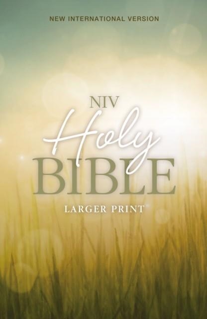 THE HOLY BIBLE NEW INTERNATIONAL VERSION LARGE PRINT | 9780310446149 | ZONDERVAN