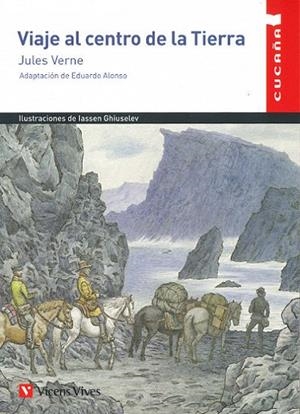 VIAJE AL CENTRO DE LA TIERRA (CUCAÑA) | 9788468253572 | J. VERNE