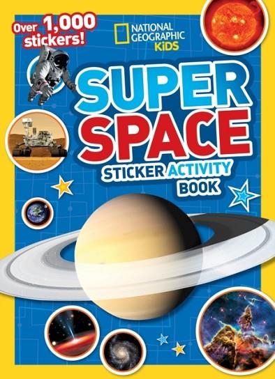SUPER SPACE STICKER ACTIVITY BOOK : OVER 1,000 STICKERS! | 9781426334221 | NGK