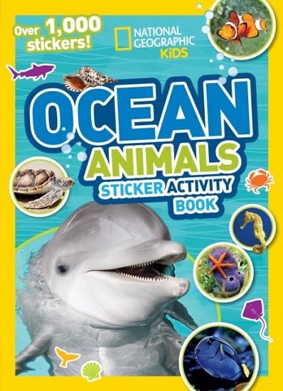OCEAN ANIMALS STICKER ACTIVITY BOOK : OVER 1,000 STICKERS! | 9781426334238 | NGK