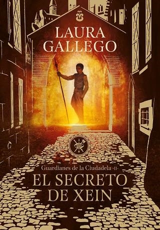 EL SECRETO DE XEIN (GUARDIANES DE LA CIUDADELA 2) | 9788490439562 | LAURA GALLEGO