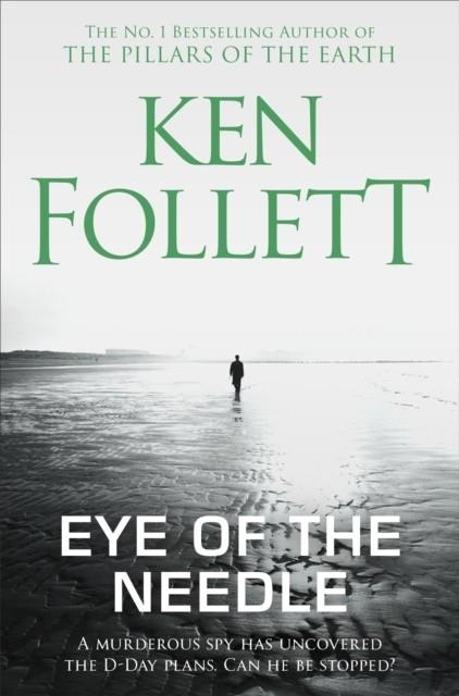 EYE OF THE NEEDLE | 9781509860036 | KEN FOLLETT 