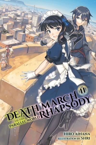DEATH MARCH TO THE PARALLEL WORLD RHAPSODY, VOL. 11 | 9781975301637 | HIRO AINANA