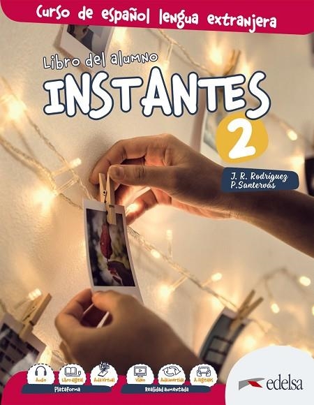 INSTANTES 2. LIBRO DEL ALUMNO | 9788490812501 | SANTERVÁS GONZÁLEZ, PATRICIA/RODRÍGUEZ MARTÍN, JOSÉ RAMÓN