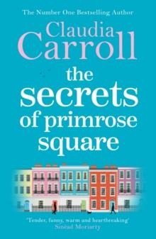 THE SECRETS OF PRIMROSE SQUARE | 9781785767791 | CLAUDIA CARROLL