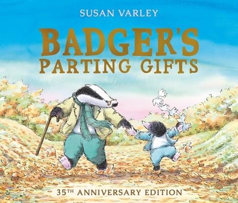 BADGER'S PARTING GIFTS | 9781849395144 | SUSAN VARLEY 