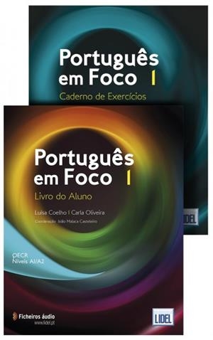 PORTUGUES EM FOCO 1 ALUMNO+EJERCICIOS | 9789897525193 | JOÃO MALACA CASTELEIRO  CARLA OLIVEIRA  LUÍSA COELHO 