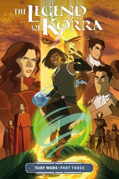 LEGEND OF KORRA: TURF WARS (3) | 9781506701851 | MICHAEL DANTE DIMARTINO