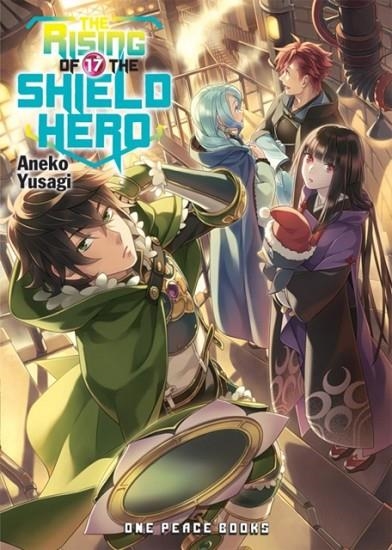 THE RISING OF THE SHIELD HERO VOLUME 17: LIGHT NOVEL | 9781642730531 | ANEKO YUSAGI 