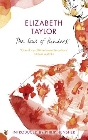 THE SOUL OF KINDNESS | 9781844086566 | ELIZABETH TAYLOR