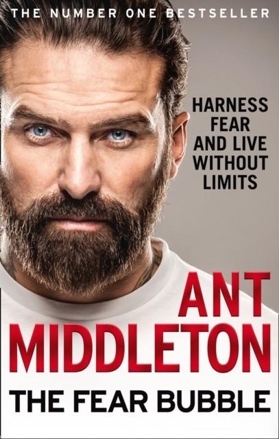 THE FEAR BUBBLE | 9780008194680 | ANT MIDDLETON