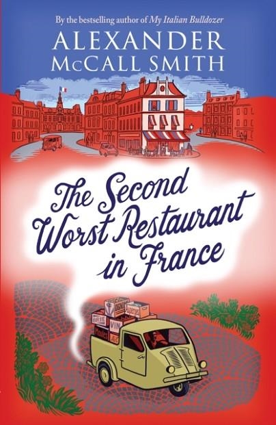 THE SECOND WORST RESTAURANT IN FRANCE | 9781846975479 | ALEXANDER MCCALL SMITH