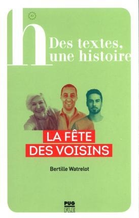 LA FÊTE DES VOISINS - A2 | 9782706145728 | BERTILLE WATRELOT