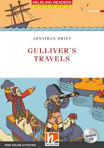GULLIVER'S TRAVELS + CD + E ZONE - HELBLING READER A2 | 9783990892183