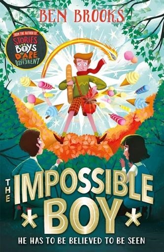 THE IMPOSSIBLE BOY | 9781786541048 | BEN BROOKS