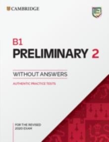 B1 PRELIMINARY 2 STUDENT'S BOOK WITHOUT ANSWERS | 9781108748759