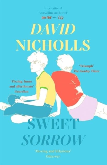 SWEET SORROW | 9781444715422 | DAVID NICHOLLS