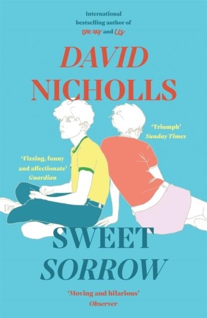 SWEET SORROW | 9781529308426 | DAVID NICHOLLS