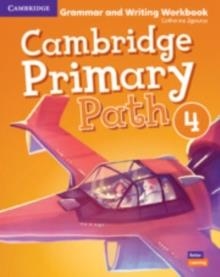 CAMBRIDGE PRIMARY PATH LEVEL 4 GRAMMAR AND WRITING WORKBOOK | 9781108709781