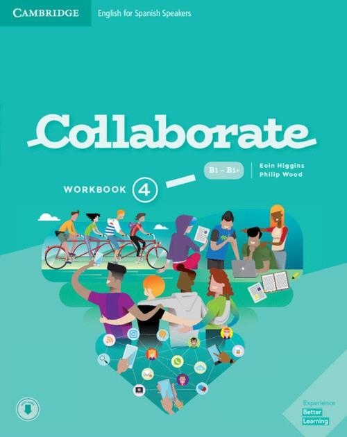 COLLABORATE 4 WORKBOOK WITH PRACTICE EXTRA AND COLLABORATIVE TOOLS | 9788413220765