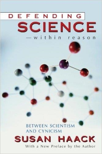 DEFENDING SCIENCE-WITHIN REASON | 9781591024583 | SUSAN HAACK