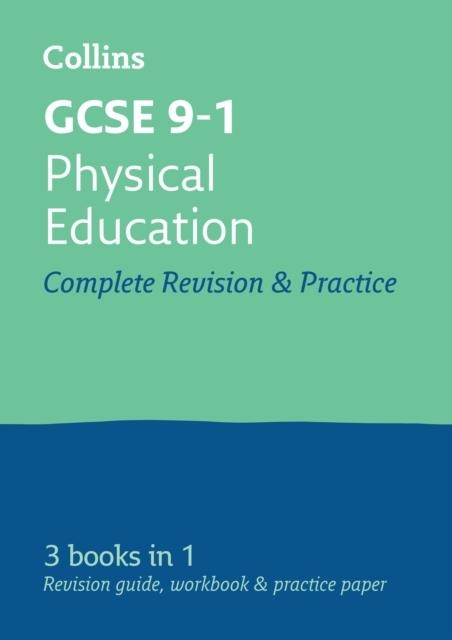 GCSE PHYSICAL EDUCATION GRADE 9-1 COMPLETE PRACTICE AND REVISION GUIDE WITH FREE ONLINE Q&A | 9780008166281
