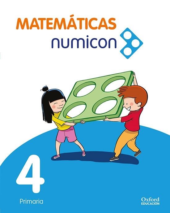 MATEMÁTICAS NUMICON 4.º PRIMARIA. LIBRO DEL ALUMNO | 9780190534547 | VARIOS AUTORES