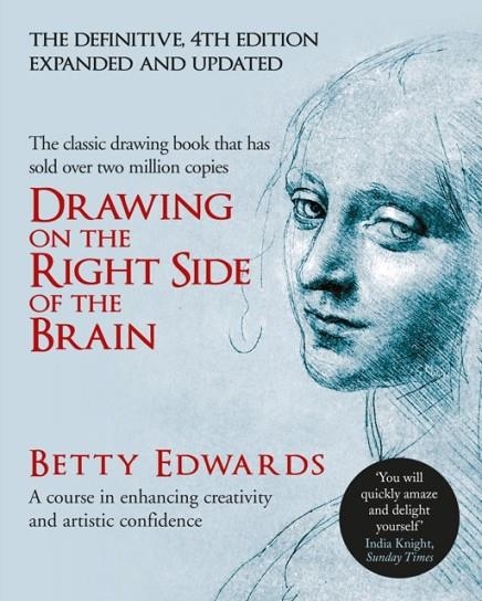 DRAWING ON THE RIGHT SIDE OF THE BRAIN 4TH ED. | 9780285641778 | BETTY EDWARDS