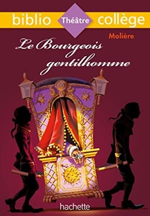 BOURGEOIS GENTILHOMME | 9782013949750