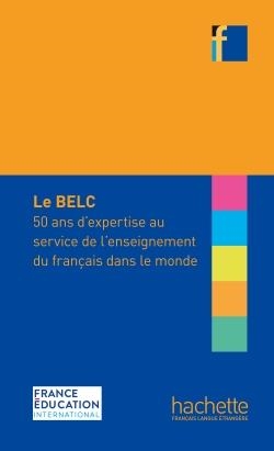 LE BELC 50 ANS D'EXPERTISE SERVICE ENSEI | 9782014016413