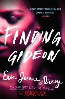 FINDING GIDEON | 9781101985519 | DICKEY, ERIC JEROME