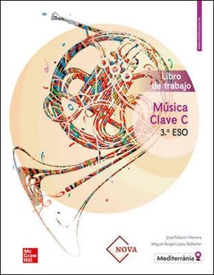 MÚSICA CLAVE B 3º ESO - CASTELLANO. LIBRO DE TRABAJO. | 9788448617325