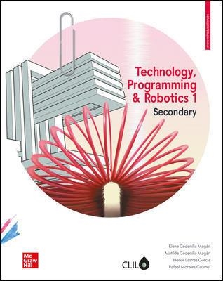 TECHNOLOGY, PROGRAMMING AND ROBOTICS 1 SECONDARY - CLIL. MADRID | 9788448617448