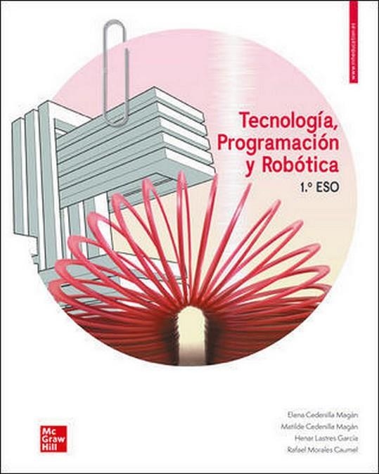 TECNOLOGÍA, PROGRAMACIÓN Y ROBÓTICA 1º ESO. MADRID | 9788448616267