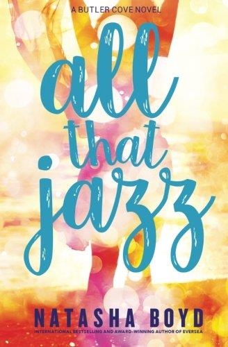 ALL THAT JAZZ | 9780997146417