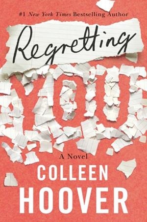 REGRETTING YOU: TIKTOK MADE ME BUY IT! | 9781542016421 | COLLEEN HOOVER
