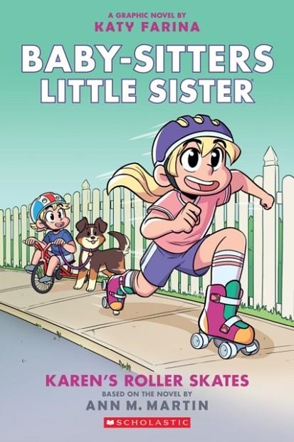 BABY-SITTERS LITTLE SISTER 02: KAREN'S ROLLER SKATES | 9781338356144 | ANN M MARTIN