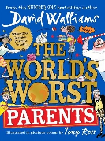 THE WORLD'S WORST PARENTS PB | 9780008430306 | DAVID WALLIAMS