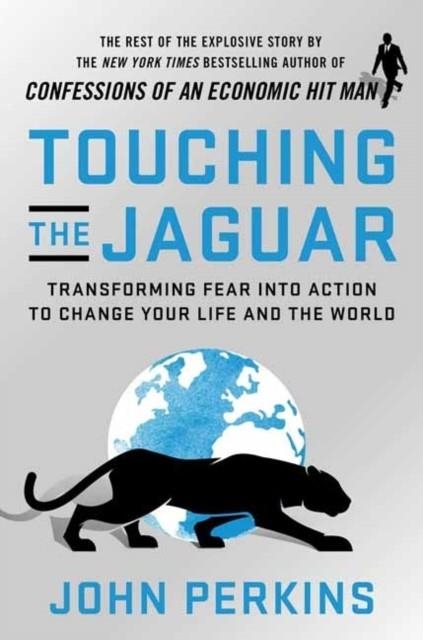 TOUCHING THE JAGUAR | 9781523091980 | JOHN PERKINS