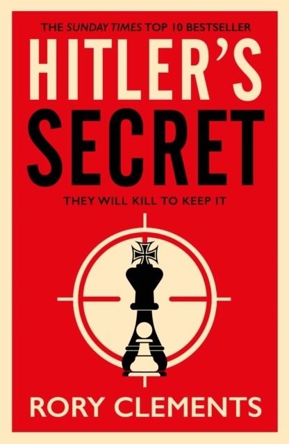 HITLER'S SECRET | 9781838770297 | RORY CLEMENTS