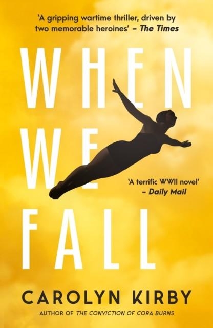 WHEN WE FALL | 9780857303974 | CAROLYN KIRBY