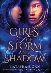 GIRLS OF STORM AND SHADOW | 9781529342611 | NATASHA NGAN