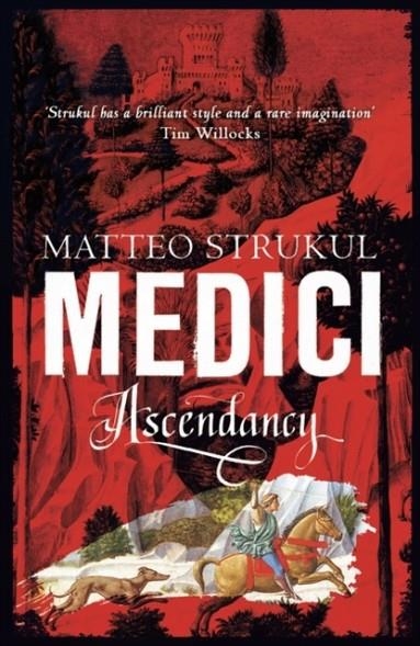 MEDICI: ASCENDANCY | 9781786692115 | MATTEO STRUKUL