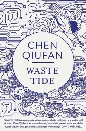 WASTE TIDE | 9781786691293 | CHEN QIUFAN