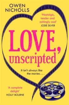 LOVE UNSCRIPTED | 9781472263148 | OWEN NICHOLLS