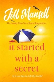 IT STARTED WITH A SECRET | 9781472248473 | JILL MANSELL
