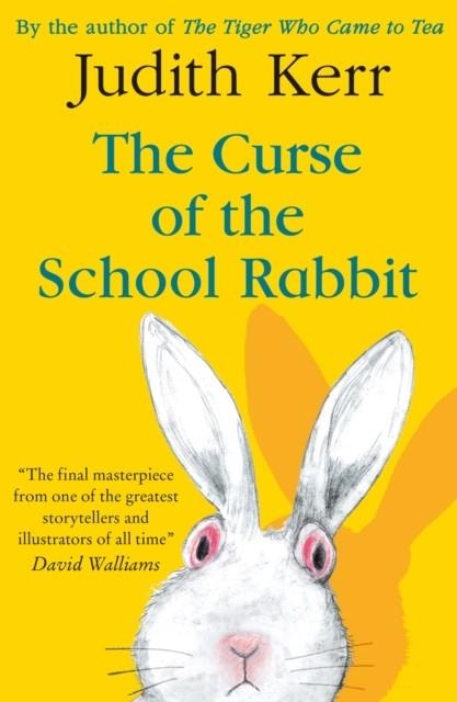 THE CURSE OF THE SCHOOL RABBIT | 9780008352622 | JUDITH KERR