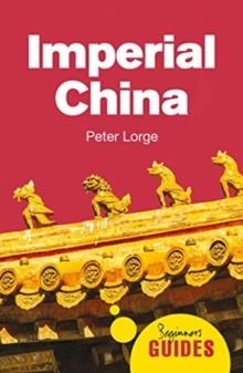 IMPERIAL CHINA | 9781786075789 | PETER LORGE